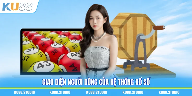 Giao diện người dùng của hệ thống xổ số